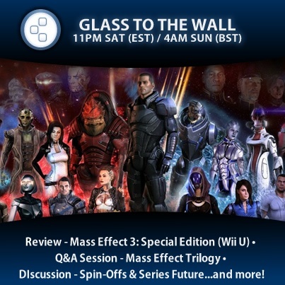 Image for Glass to the Wall Episode 09 Airs Tonight: Mass Effect Special
